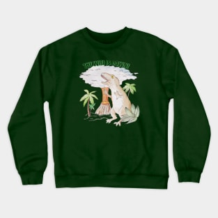 The Wifi is Down!  Dino Illustration Disaster Crewneck Sweatshirt